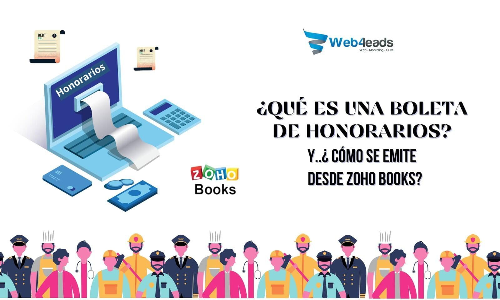 ¿Qué es una boleta de honorarios y cómo se emite desde Zoho Books?